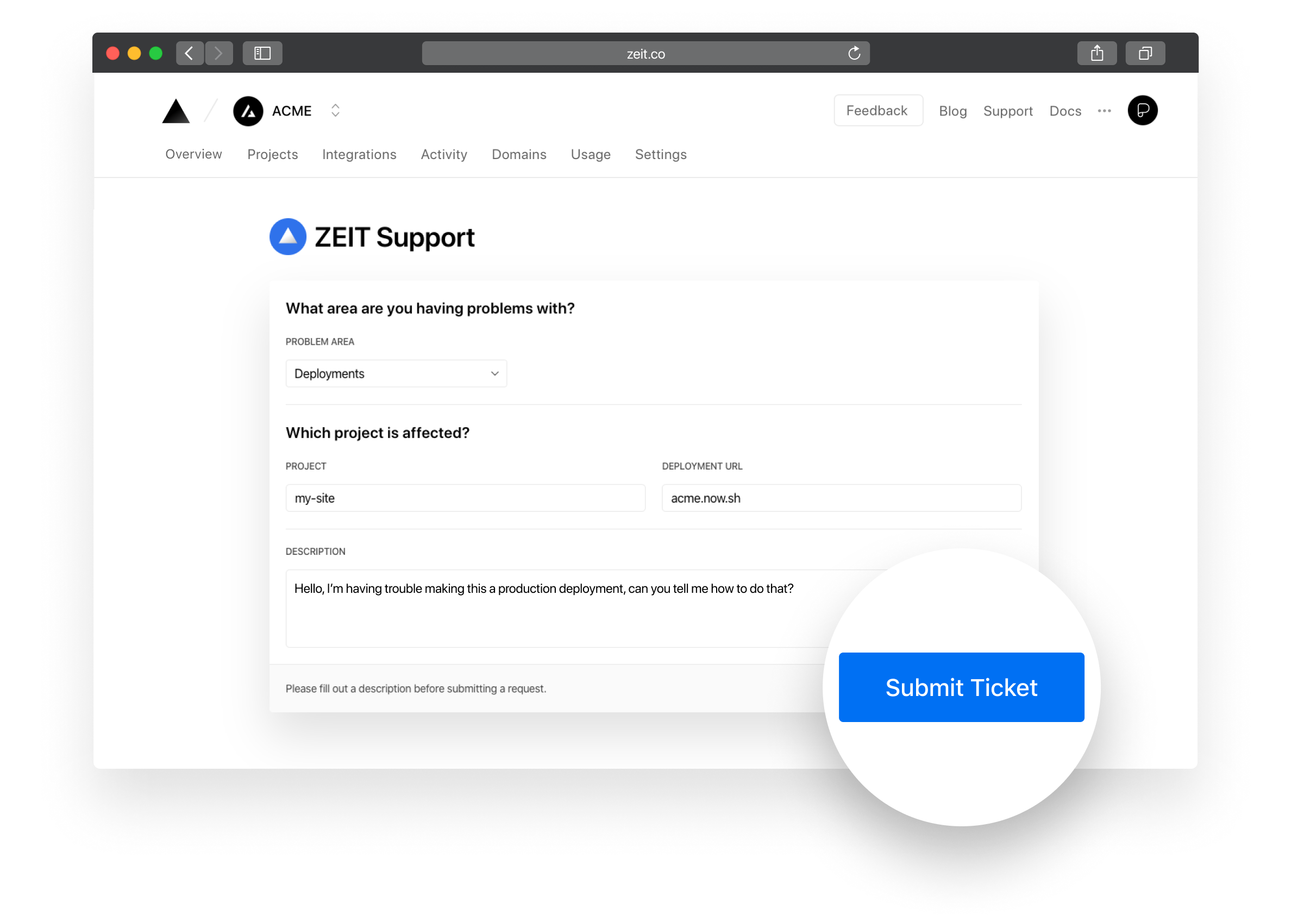 Completing the Support Form with the requested information.